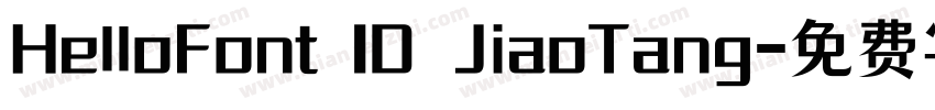 HelloFont ID JiaoTang字体转换 HelloFont ID JiaoTang字体转换